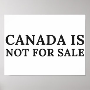 Affiche Le Canada n'est pas à vendre - Message politique
