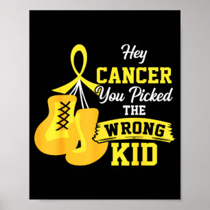 Affiche Le cancer a choisi le mauvais enfant cancer infant