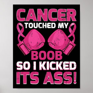 Affiche Le Cancer Du Sein Touche Mon Sein Alors J'Ai Comme