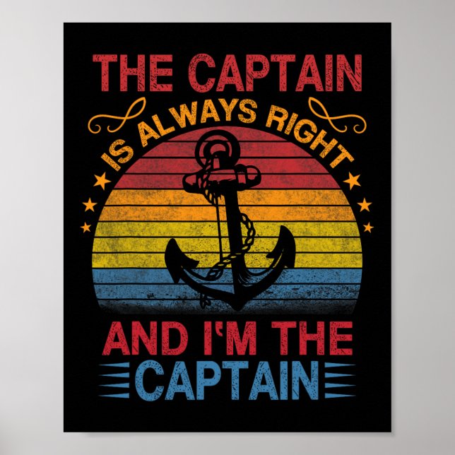 Affiche Le capitaine a toujours raison et je suis le capit (Devant)