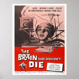Affiche Le Cerveau qui ne mourrait pas