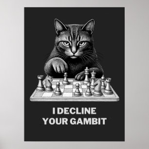 Affiche Le chat d'échecs décline votre gambit
