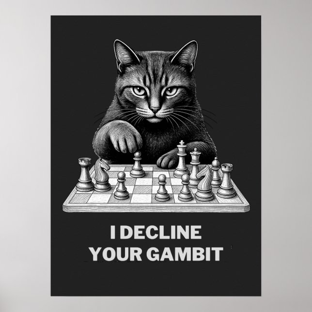 Affiche Le chat d'échecs décline votre gambit (Devant)