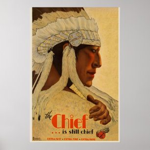 Affiche Le Chef est toujours chef Santa Fe amérindien