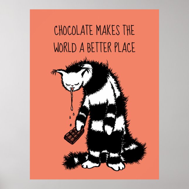 Affiche Le chocolat fait du monde un endroit meilleur (Devant)