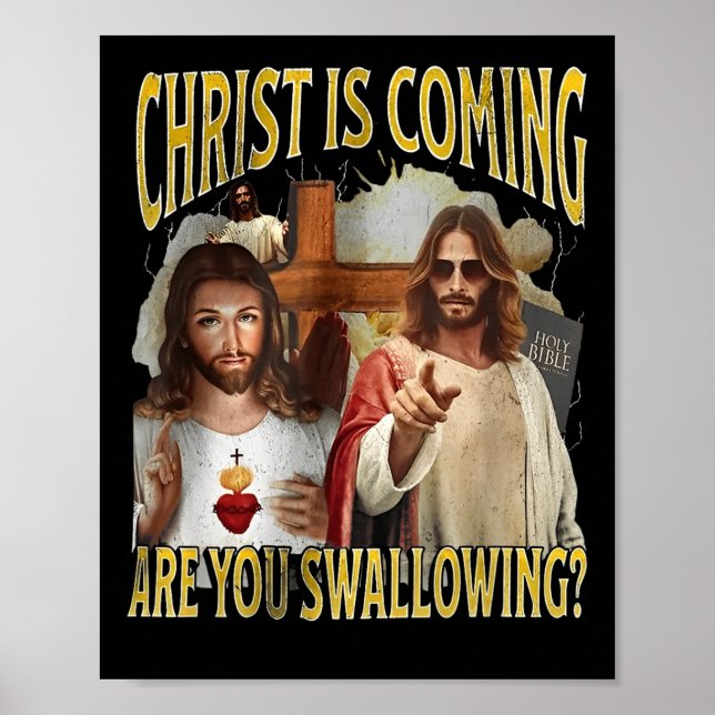 Affiche Le Christ arrive Avalez-vous drôle offensant (Devant)