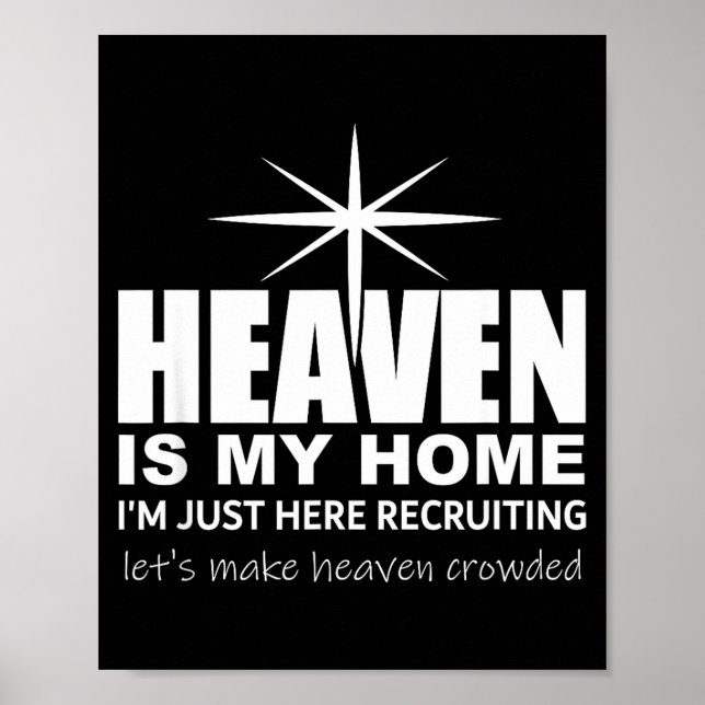Affiche Le Ciel Est Ma Maison Chrétienne Remplir Le Ciel D (Devant)