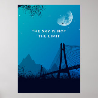 Affiche Le ciel n'est pas la limite. Motivation 