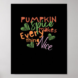 Affiche Le citrouille Spice Rend Tout Beau Essentiel