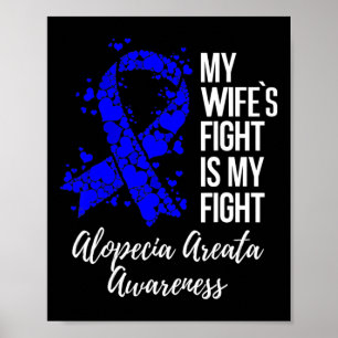 Affiche Le combat de la femme est mon combat Alopecia Area