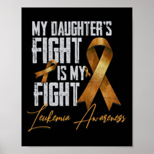 Affiche Le combat de ma fille est ma lutte contre la leucé