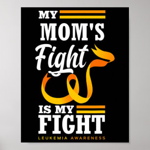 Affiche Le combat de ma mère est mon combat Fille Leukemia