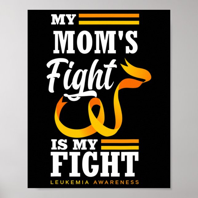 Affiche Le combat de ma mère est mon combat Fille Leukemia (Devant)