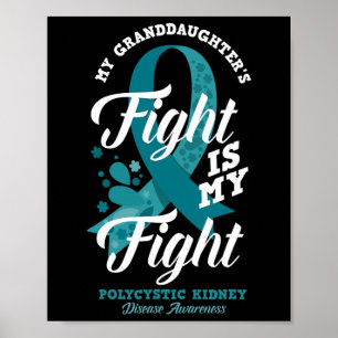 Affiche Le combat de ma petite-fille est mon combat Pkd Se