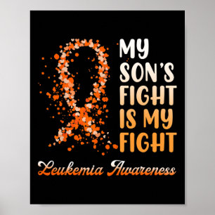 Affiche Le combat de mon fils est ma lutte contre la leucé
