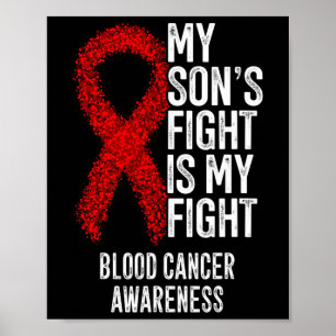 Affiche Le combat de mon fils est ma lutte contre le cance
