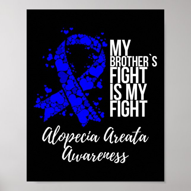 Affiche Le combat de mon frère est mon combat Alopecia Are (Devant)