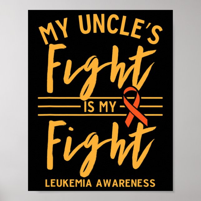 Affiche Le combat de Oncle est ma lutte contre la leucémie (Devant)