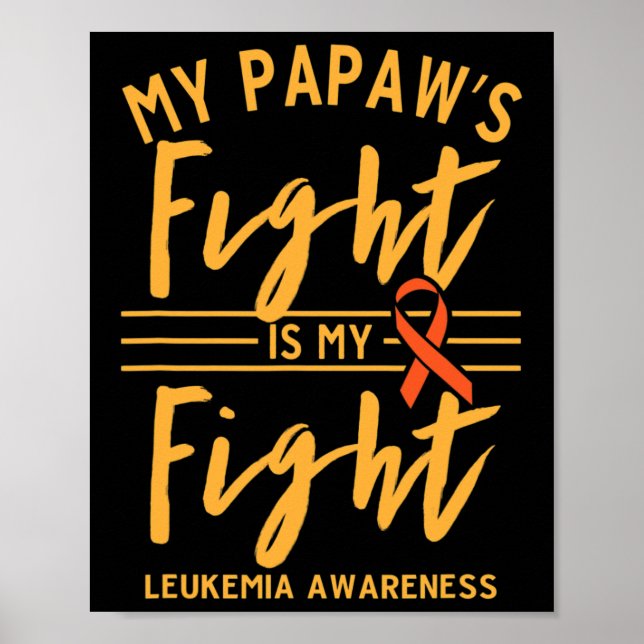 Affiche Le combat de Papaw est ma lutte contre la leucémie (Devant)