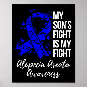 Affiche Le combat du fils est mon combat Alopecia Areata S