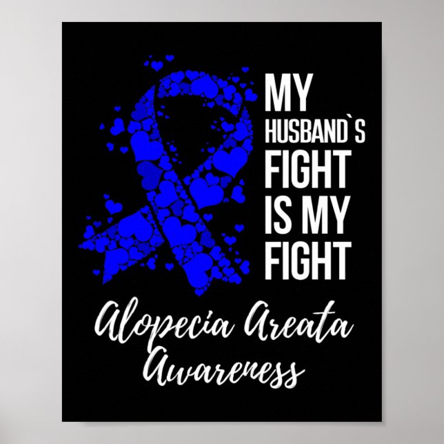 Affiche Le combat du mari est mon combat Alopecia Areata A (Devant)