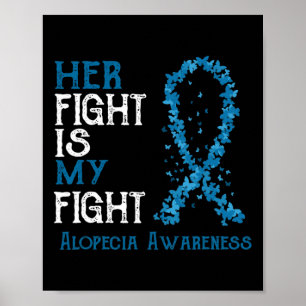 Affiche Le combat est mon combat Alopecia sensibilisation