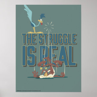 Affiche Le Combat Est Réel ROAD RUNNER™ & Wile E. Coyote