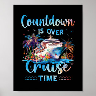 Affiche Le compte à rebours est terminé C'est l'heure de l