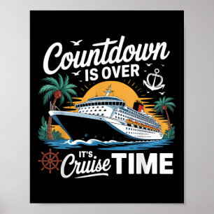 Affiche Le compte à rebours est terminé C'est l'heure de l