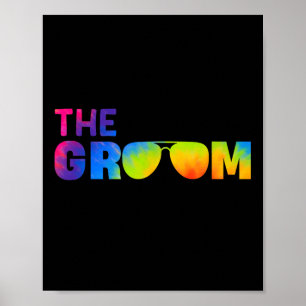 Affiche Le Cool Groom Tie Dye Shades Funny Bachelor Party