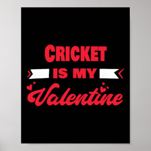 Affiche Le cricket est mon valentin Saint-Valentin drôle d