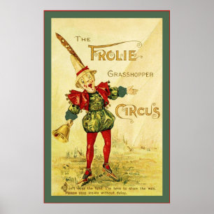 Affiche Le cru de ~ de cirque de sauterelle de Frolie