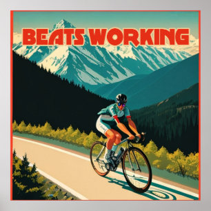 Affiche Le cyclisme bat le travail