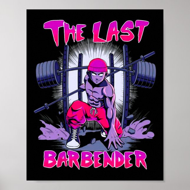 Affiche Le Dernier Barbender Gym Poids Bodybuilding (Devant)