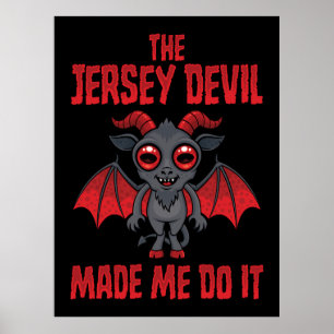 Affiche Le Diable du New Jersey m'a fait faire ça