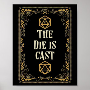 Affiche Le Die est Cast D20 Dice Tabletop RPG