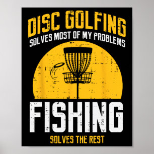Affiche Le Disc Golf Résout La Plupart Des Problèmes De Pê