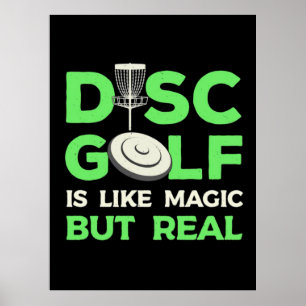 Affiche Le Disk Golf Est Comme Magique Mais Réel