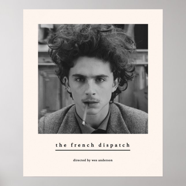 Affiche Le Dispatch français Wes Anderson Timothee Chalame (Devant)