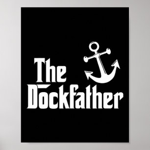 Affiche Le Dockfather Drôle De Bateau De Pêche Papa Capt