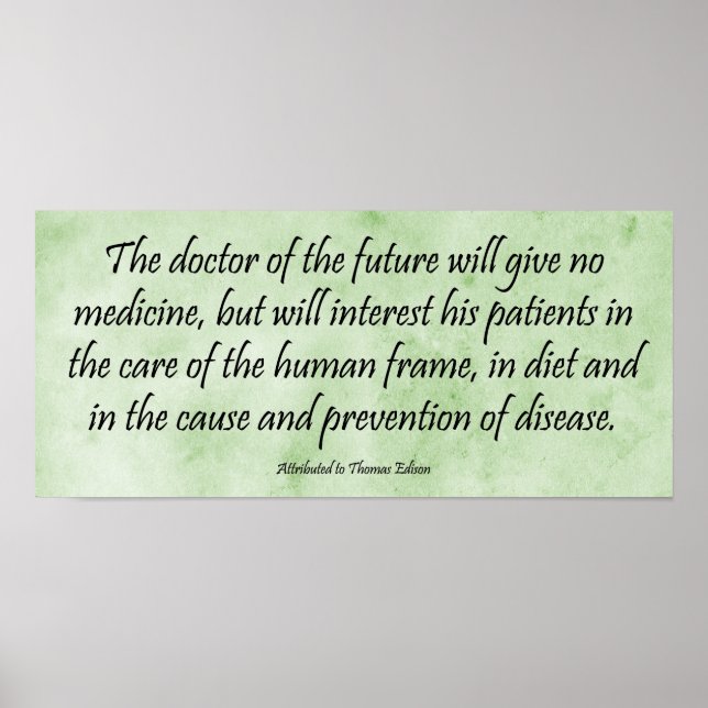 Affiche Le Docteur de l'Avenir - Citation Edison Imprimer (Devant)