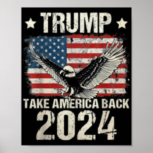 Affiche Le drapeau de Trump 2024 reprend l'Amérique hommes