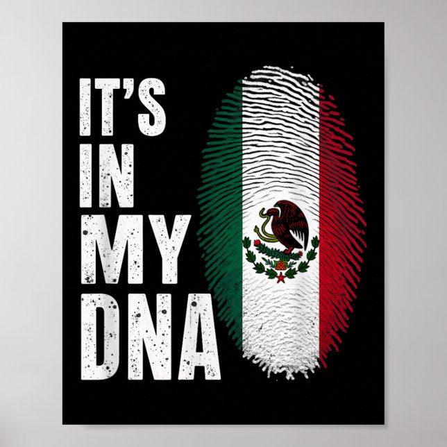 Affiche Le Drapeau Mexicain Mexique C'Est Dans Mon Adn (Devant)