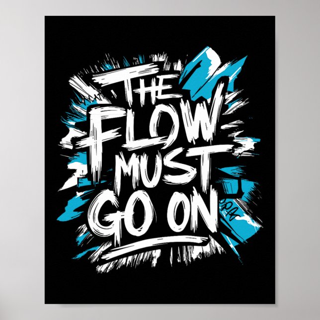 Affiche Le flux doit continuer - Attitude de hockey sur gl (Devant)