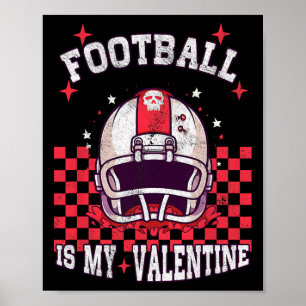 Affiche Le Football Américain Est Mon Saint Valentin Garço
