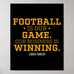 Affiche Le Football Est Notre Jeu Notre Entreprise Gagne