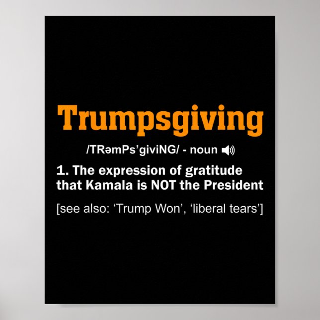 Affiche Le gagnant de Trump Thanksgiving, Funny Turkey Day (Devant)