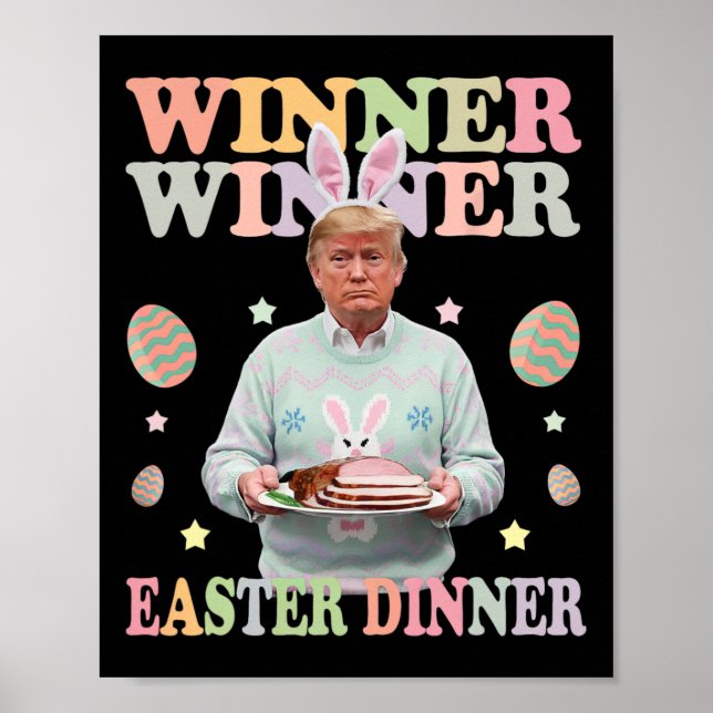 Affiche Le gagnant du dîner de Pâques Le président Trump e (Devant)