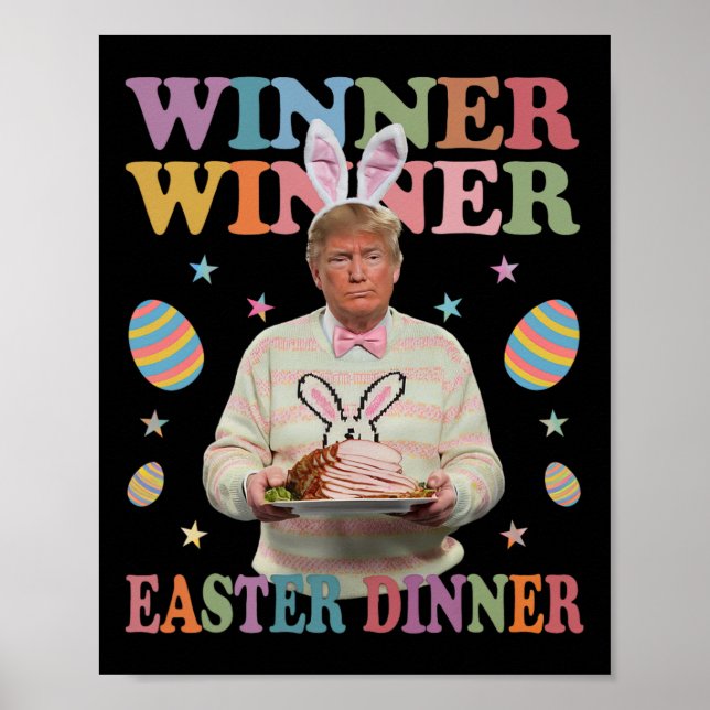 Affiche Le gagnant du dîner de Pâques Le président Trump e (Devant)