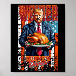 Affiche Le gagnant du dîner turc Thanksgiving Trump